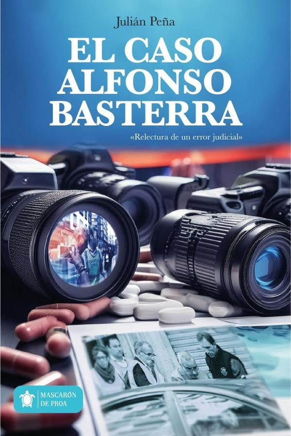 El caso alfonso basterra  | Julián  Peña