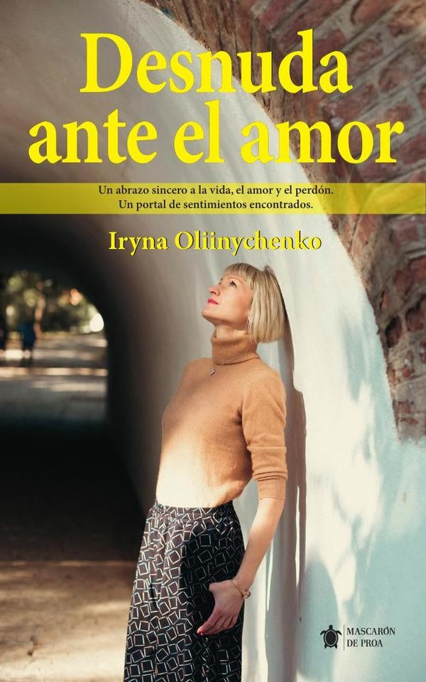 Desnuda ante el amor | Iryna  Oliinychenko