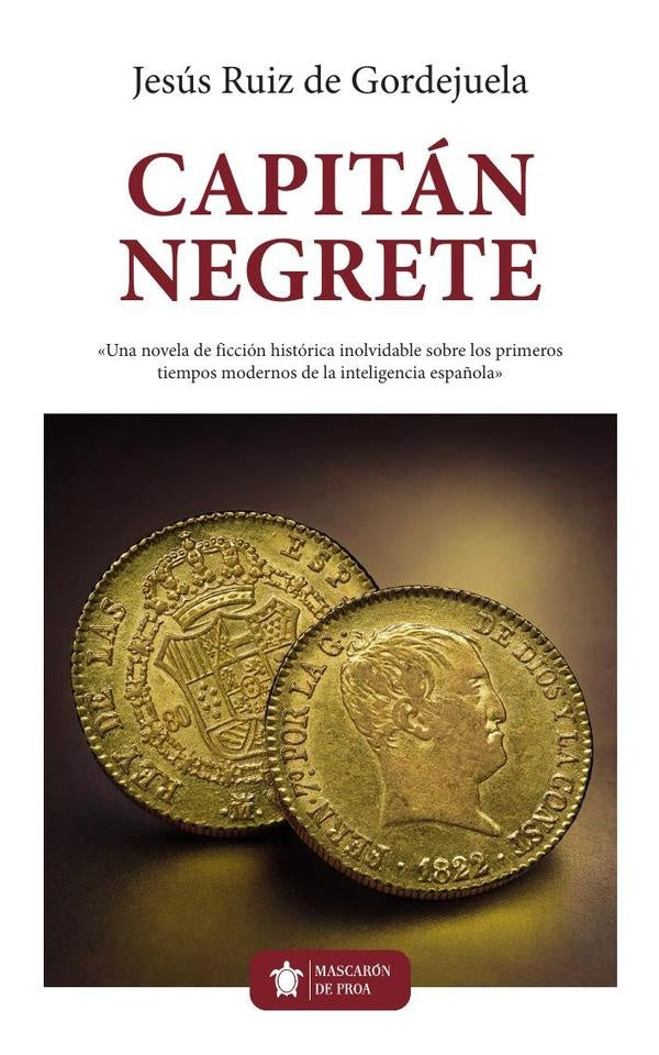 Capitán negrete  | Jesús  Ruiz de Gordejuela Urquijo