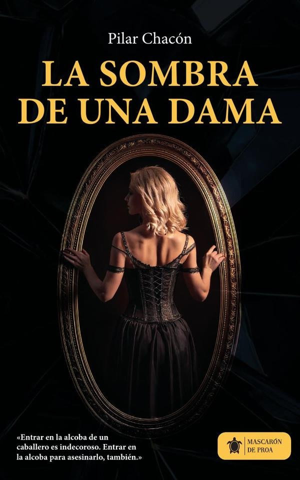 La sombra de una dama | Pilar  Chacón