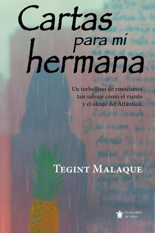 Cartas para mi hermana | Tegint Malaque