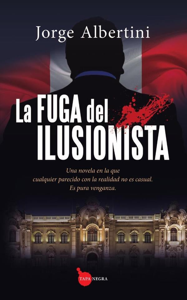 La fuga del ilusionista | Jorge Albertini