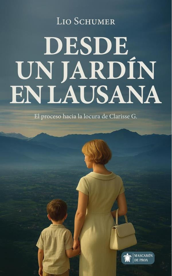Desde un jardín en Lausana | Lio  Schumer
