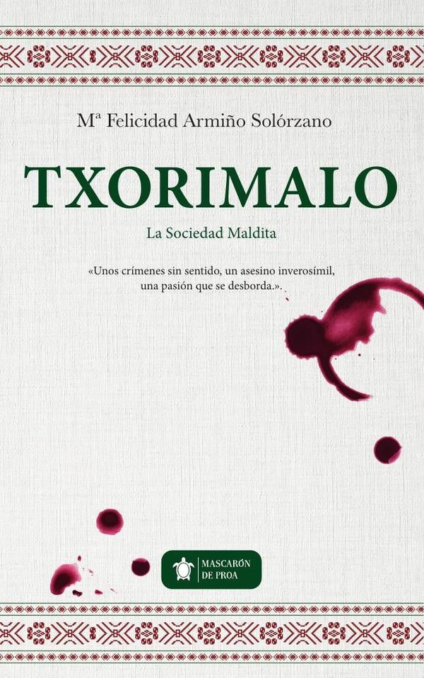 Txorimalo  | Felicidad Armiño Solórzano