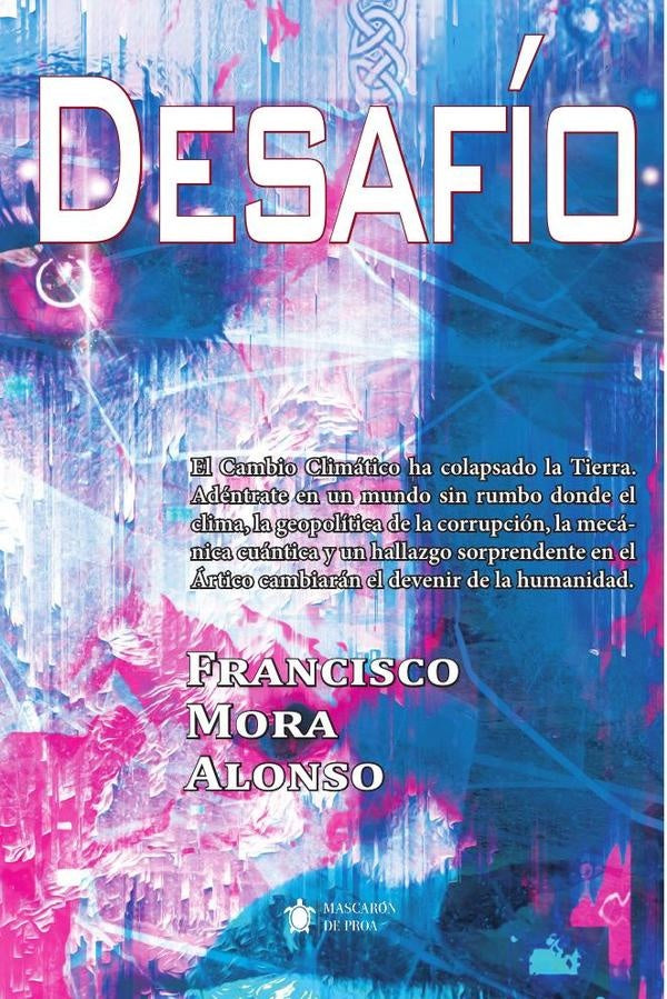 Desafío | Francisco  Mora Alonso