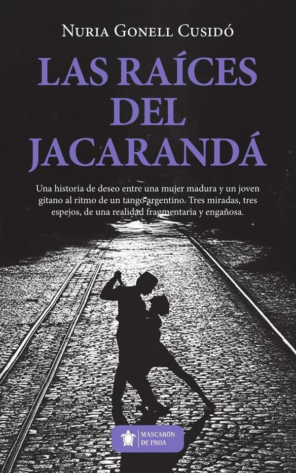 Las raíces del jacarandá | Núria Gonell Cusidó