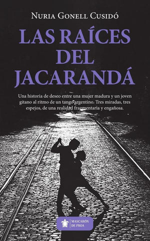 Las raíces del jacarandá | Núria Gonell Cusidó