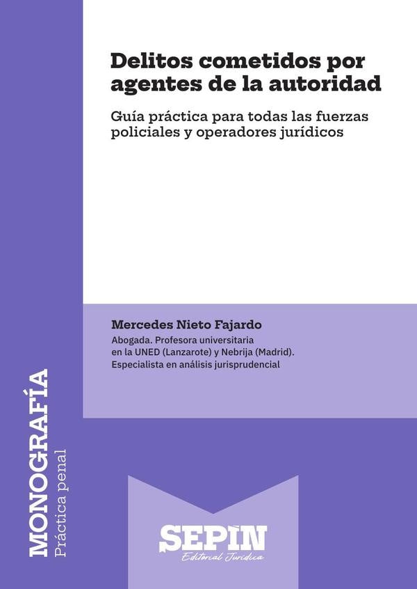 Delitos cometidos por agentes de la autoridad | Mercedes Nieto Fajardo