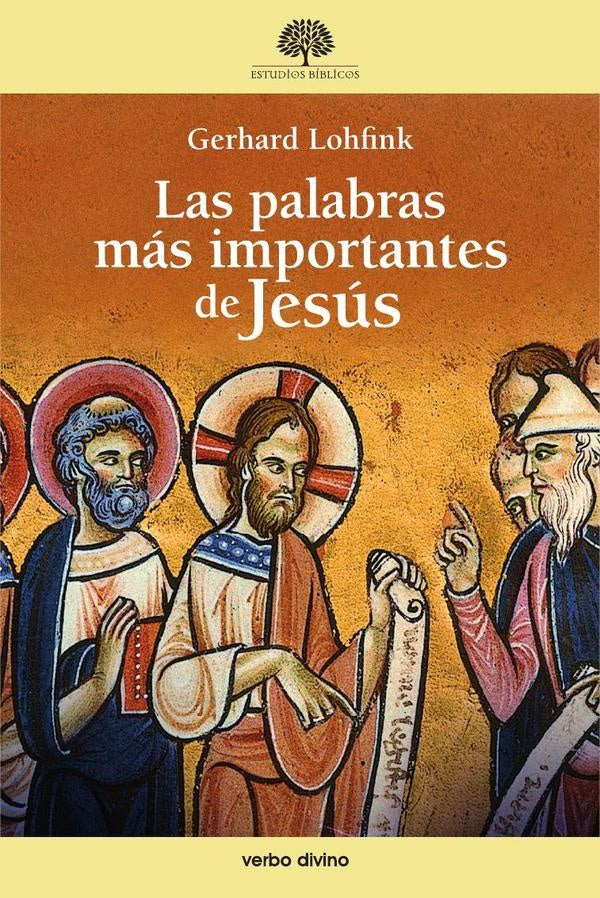 Las palabras más importantes de Jesús | Gerhard Lohfink