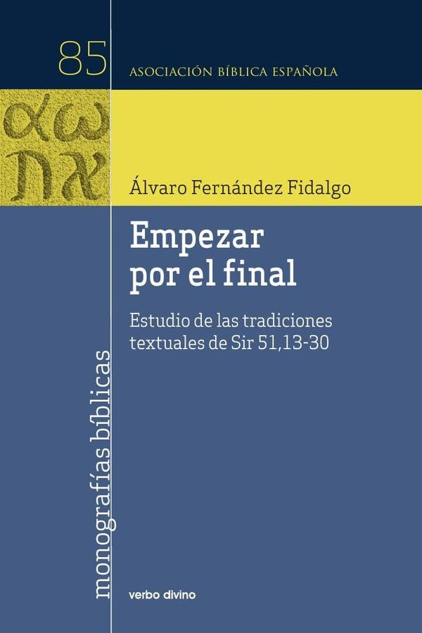 Empezar por el final | Álvaro Fernández Fidalgo