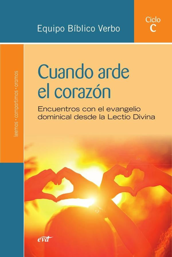 Cuando arde el corazón | Equipo Bíblico Verbo