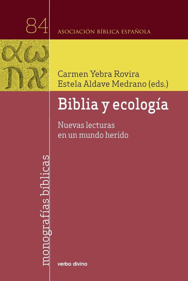 Biblia y ecología | Yebra Rovira, Aldave Medrano y otros