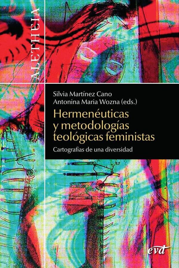 Hermenéuticas y metodologías teológicas feministas | Bedford, Martínez Cano y otros