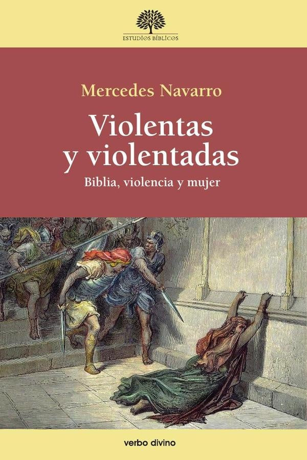 Violentas y violentadas | Mercedes Navarro Puerto