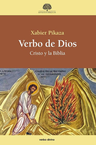 Verbo de Dios | Xabier Pikaza Ibarrondo