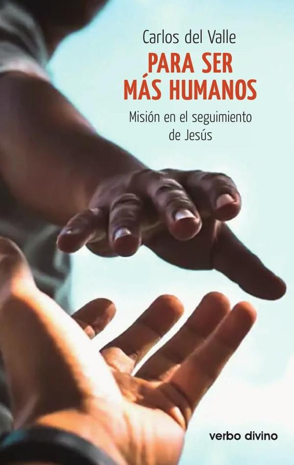 Para ser más humanos | Carlos del Valle García