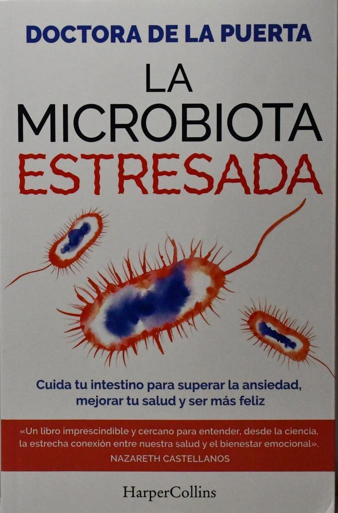 LA MICROBIOTA ESTRESADA.. | DOCTORA DE LA PUERTA