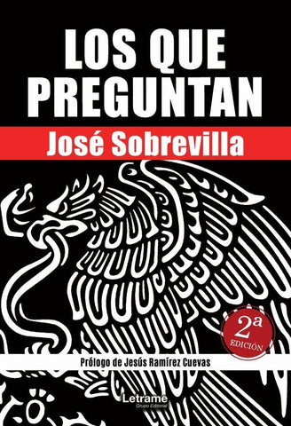Los que preguntan al presidente 2ª Edición | José  Sobrevilla