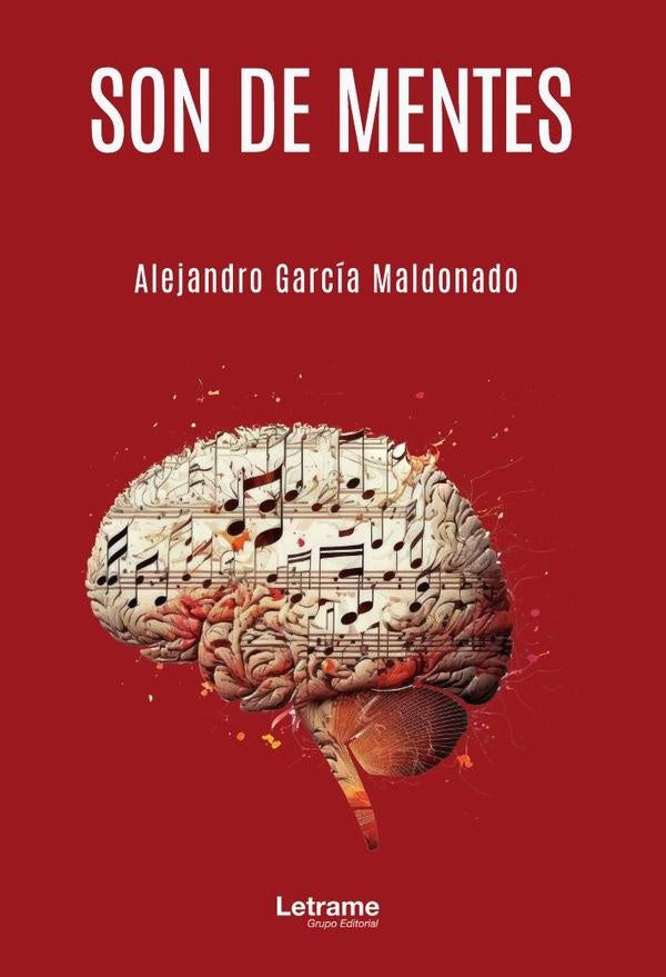 Son de mentes | Alejandro  García Maldonado