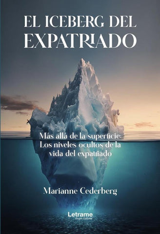 El iceberg del expatriado | Marianne Cederberg