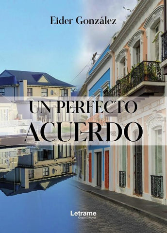 Un perfecto acuerdo | Eider González