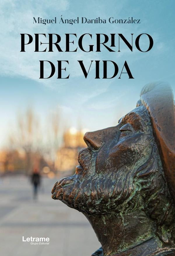Peregrino de Vida | MIGUEL ÁNGEL  DARRIBA GONZÁLEZ