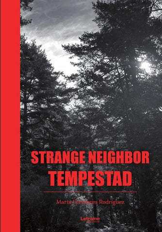 Strange Neighbor | María Cervantes Rodríguez