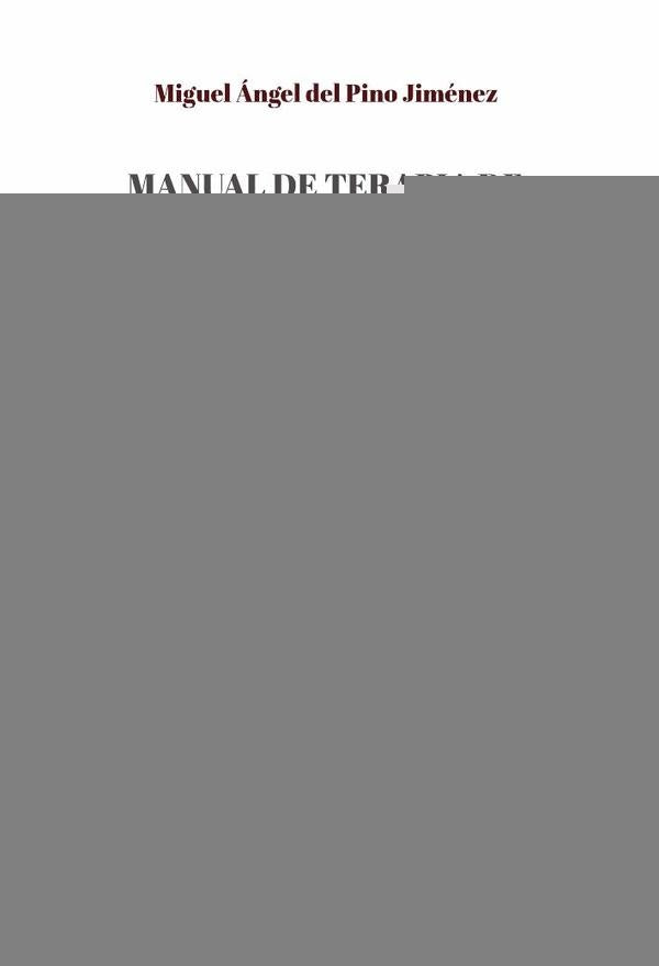 Manual de terapia de aceptación y compromiso para disfunciones sexuales | Miguel Ángel del Pino Jiménez