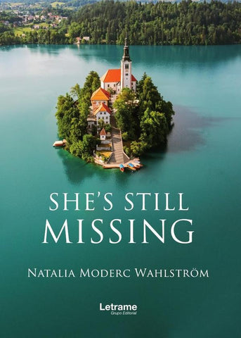 She's still missing | Moderc Wahlström, Moderc