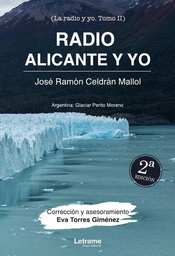Radio Alicante y yo. 2ª ed | José Ramón Celdrán Mallol