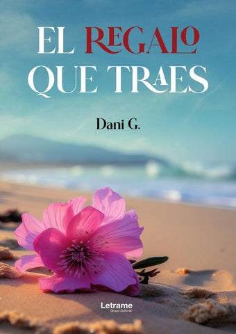 El regalo que traes | Dani G.