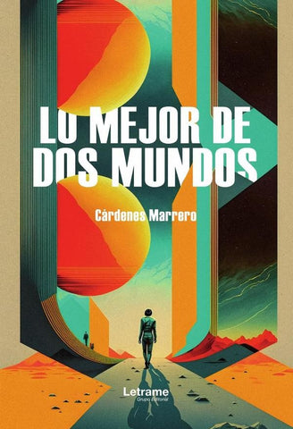 Lo mejor de dos mundos | Cárdenes Marrero