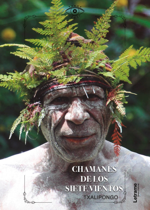 Chamanes de los siete vientos | ., .