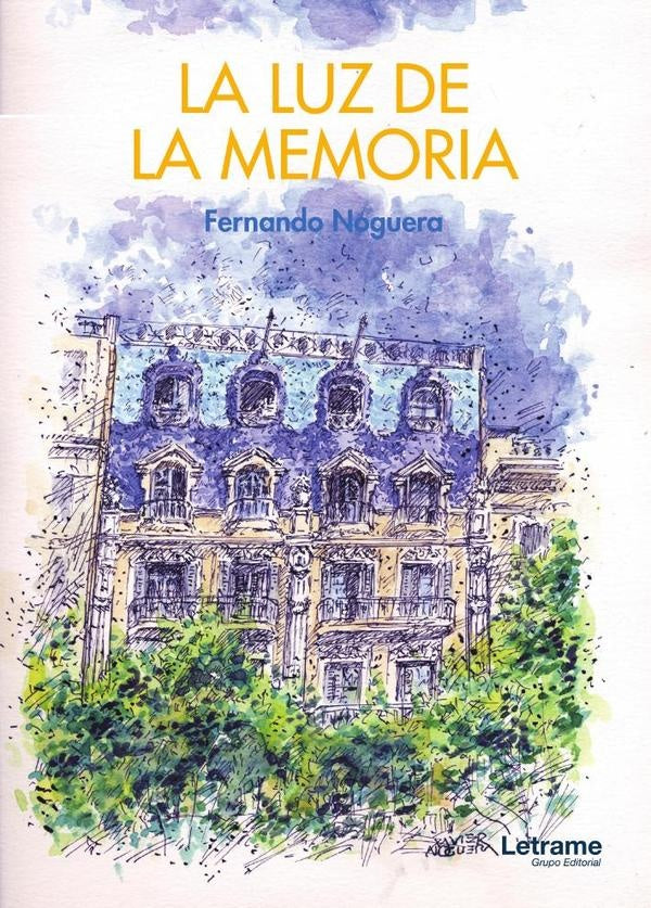 La luz de la memoria | Fernando  Noguera