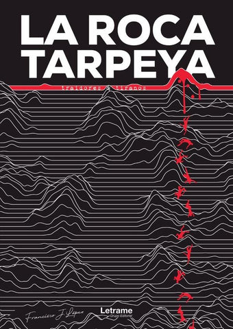 La Roca Tarpeya | Francisco J. López Rodríguez