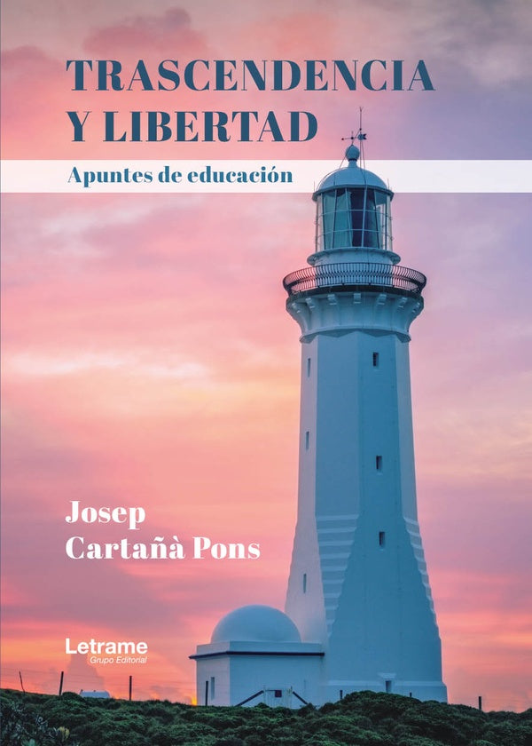 Trascendencia y libertad | Josep Cartañà Pons