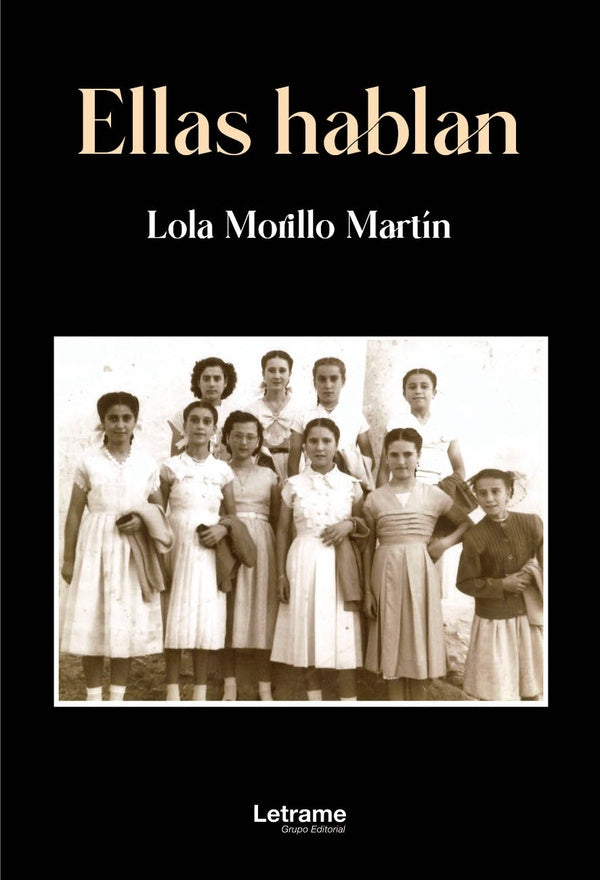 Ellas hablan | Lola Morillo Martín