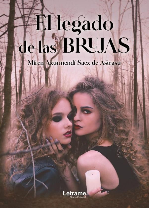 El legado de las brujas | Miren Azurmendi Saez de Asteasu