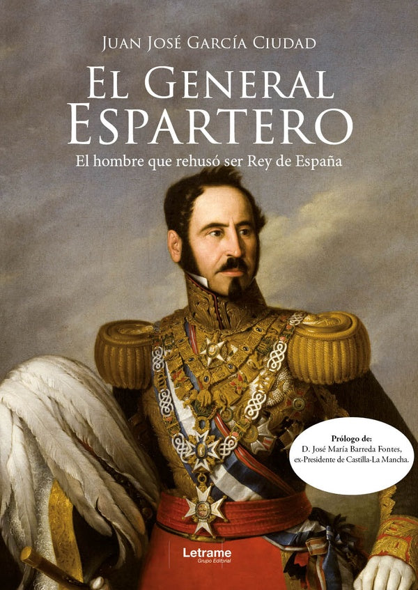El General Espartero | Juan José García Ciudad