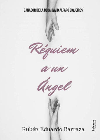 Réquiem a un ángel | Rubén Eduardo Barraza