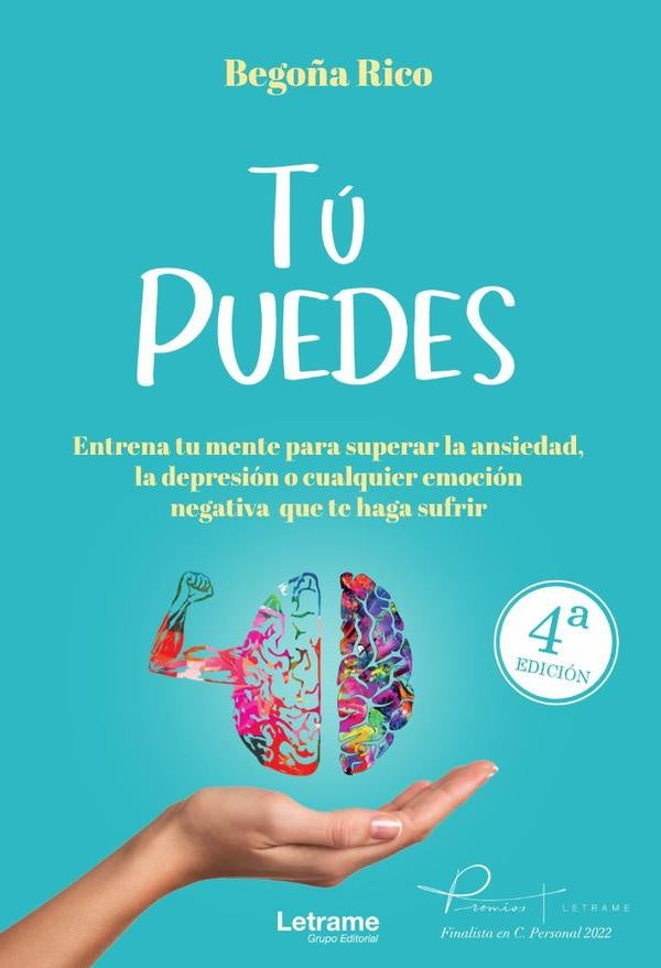 TÚ PUEDES.4ª Edición | Begoña Rico