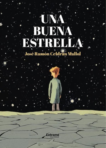Una buena estrella | José Ramón Celdrán Mallol