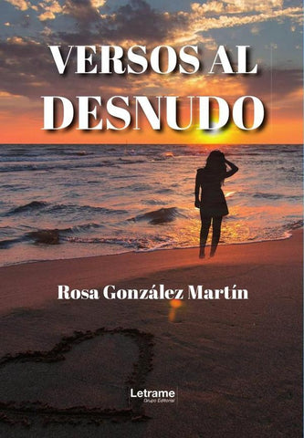 Versos al desnudo | Rosa González Martín