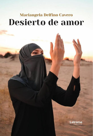 Desierto de amor | Mariangela Delfino Cavero