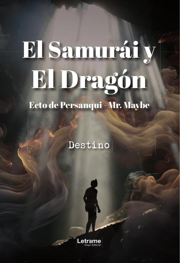 El Samurái y El Dragón | Ecto de Persanqui Mr. Maybe