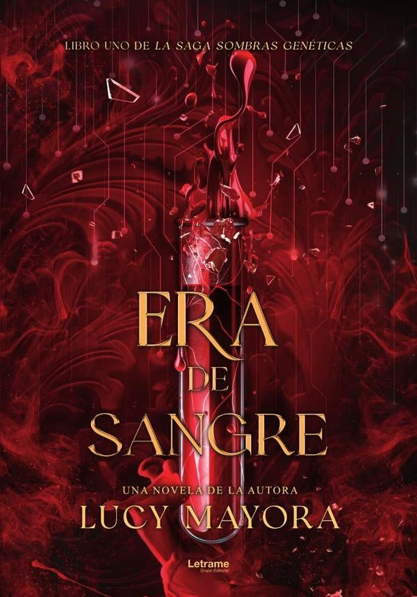 Era de sangre | Lucy Mayora