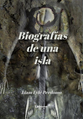 Biografías de una isla | Liam Eylé Perdomo