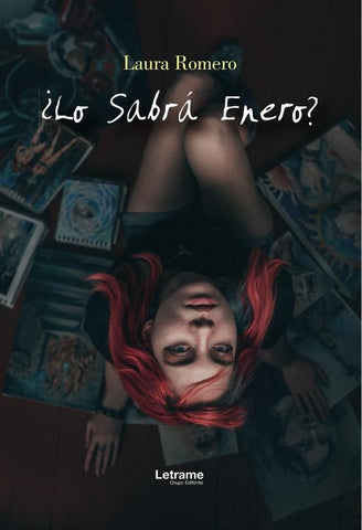 ¿Lo sabrá enero? | Laura Romero Sum