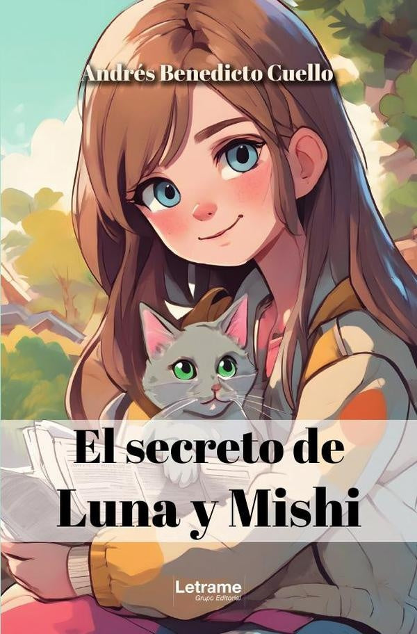 El secreto de Luna y Mishi | Andrés  Benedicto Cuello