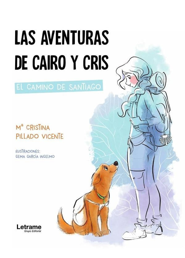 Las aventuras de Cairo y Cris | Mª Cristina  Pillado Vicente